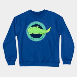 I Hate Emotions, I Get Emotion Sickness - El Pufo Verde - Green :: Imaginary Creatures Crewneck Sweatshirt